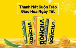 Trà mật ong BONCHA: Thanh mát cuộn trào giao hòa ngày Tết