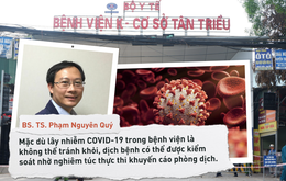 BS Phạm Nguyên Quý: Bài học dập dịch trong 2 tuần của bệnh viện Nhật Bản và điều Việt Nam có thể áp dụng để chặt đứt đường lây