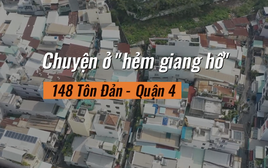 Cuộc sống hiện tại trong hẻm Năm Cam một thời tai tiếng giữa Sài Gòn, nơi "trai khó lấy vợ nơi khác, gái không thể gả đi xa"