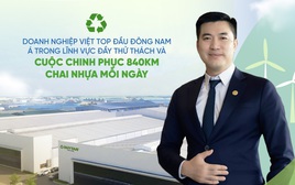 Doanh nghiệp Việt top đầu Đông Nam Á trong lĩnh vực đầy thử thách và cuộc chinh phục 840km chai nhựa mỗi ngày