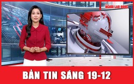 Bản tin sáng 19-12: Diễn biến mới vụ tướng Nga bị ám sát tại Moscow