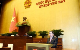 Ông Trần Thanh Mẫn: Kỳ họp thứ 7 quyết định các vấn đề quan trọng của đất nước