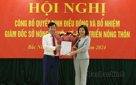 Bắc Ninh bổ nhiệm, điều động nhiều cán bộ lãnh đạo chủ chốt