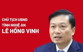 Chân dung tân Chủ tịch UBND tỉnh Nghệ An Lê Hồng Vinh