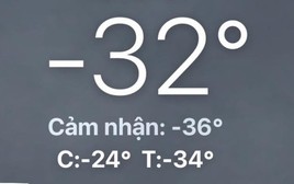 Nơi nhiệt độ xuống tới âm 20 độ C ngay lúc này