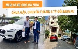 Khách mua xe Volvo tại Việt Nam: Người mua 10 chiếc, người chuyển 4 tỷ cá nhân dù chưa gặp sales, xem xe