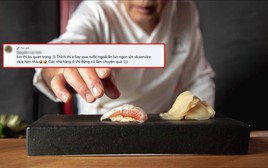 Đi ăn omakase phải cọc trước 1 triệu, khách nữ gây tranh cãi khi nói các nhà hàng ở Việt Nam "đừng có lắm chuyện quá"