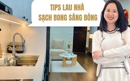 Vợ đảm Hà Nội bật mí combo dọn nhà “thần thánh”: Nhà sạch bóng, việc nhà giảm hẳn mà không hề mệt