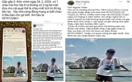 Thiếu niên sinh năm 2012 âm thầm rời nhà, gia đình hoảng loạn đăng tin khắp mạng xã hội: Công an phát hiện ở một địa điểm cách nhà 50km lúc đêm muộn