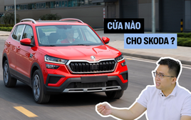 Xe Hàn suy yếu, xe Trung Quốc chưa mạnh - Cơ hội của Skoda tại Việt Nam