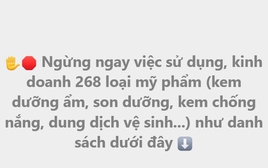 Cảnh báo về 268 loại mỹ phẩm cần ngừng sử dụng ngay lập tức