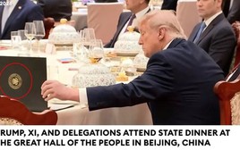 Thực hư clip ông Donald Trump "lật tài liệu của ông Tập Cận Bình" trong quốc yến