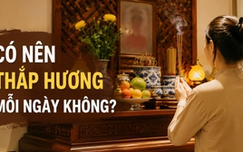 Có nên thắp hương mỗi ngày không?