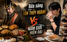 Khám phá bữa sáng của "Hoàng đế ám ảnh về bất tử", hơn 2.000 năm sau thế hệ quý ông mới lựa chọn ăn ngon hay ăn khỏe?