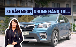 Chủ xe Subaru Forester sau 135.00 km: Xe vẫn ngon nhưng ngán ngẫm sự bảo thủ của hãng