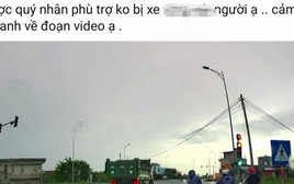 Vượt đèn đỏ bị phạt 19 triệu, tài xế đăng bài "doạ" người gửi clip cho CSGT
