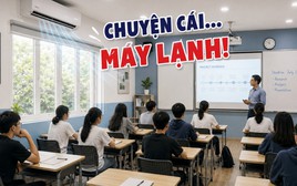 Đầu năm học lại "nóng" chuyện lắp máy lạnh trong lớp: Nếu rơi vào trường hợp "khó" như này, phụ huynh ứng xử ra sao?