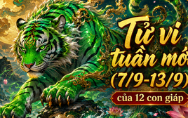 Lời khuyên cho 12 con giáp trong tuần mới (7/9-13/9)