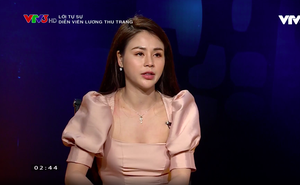 Lương Thu Trang: "Tôi chỉ thích yêu thôi, còn đi đến hôn nhân thì sợ lắm"