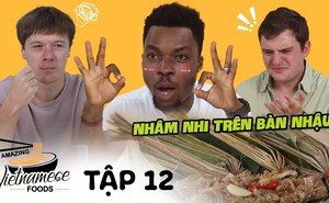 Khách Tây thưởng thức các món nem, chả của Việt Nam: Món được khen nhất nhiều người Việt còn chưa biết