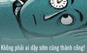 Thành công không phụ thuộc hoàn toàn vào thời điểm thức giấc: Đây là 5 lý do bạn không nên ép buộc bản thân trong 'cuộc đua' dậy sớm lúc 5 giờ sáng