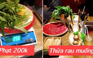 Ăn buffet bị phạt 200k vì thừa bó rau muống, thực khách đăng bài tố: Tôm thịt cá không có, còn rau bắt dùng hết nghĩ có ức không?