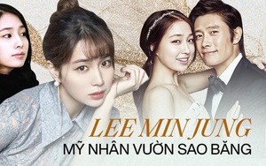 Mỹ nhân Vườn Sao Băng Lee Min Jung: Tiểu thư "ngậm thìa vàng", vì yêu mà tha thứ cho chồng tài tử dính bê bối ngoại tình động trời