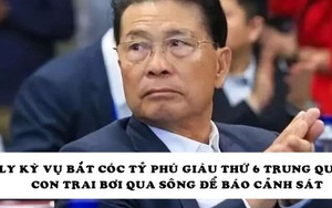 Phi vụ bắt cóc như trong phim: Nhà sáng lập Midea bị khống chế trong biệt thự, con trai bơi một mạch qua sông để cầu cứu
