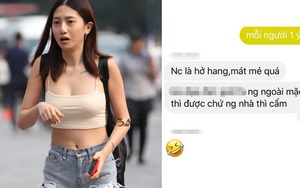 'Em mặc áo hai dây như này nhé?' và loạt phản ứng của hội con trai: Người ngoài thì được chứ người nhà thì... cấm