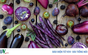 Trái cây, rau củ màu tím đẹp mắt lại tốt cho sức khoẻ