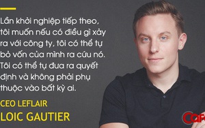 CEO sàn TMĐT phá sản Leflair kể về lần suýt gọi được 40 triệu USD và điều hối tiếc nhất khi gây dựng công ty: Khi không độc lập tài chính, bạn chẳng thể tự đưa ra quyết định cho chính DN mình!