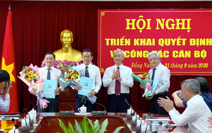 Đồng Nai điều động, bổ nhiệm 3 cán bộ chủ chốt
