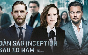 Dàn sao Inception sau 10 năm: Hội tài tử cực phẩm đều lên đời, mỗi nữ chính lao đao sau lần can đảm 'come-out'