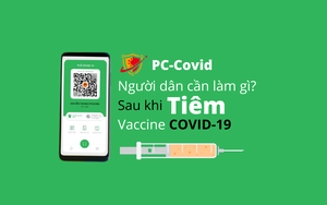 PC-Covid: Cách tạo mã QR cá nhân; đã tiêm vắc-xin nhưng chưa được cập nhật thì làm gì?