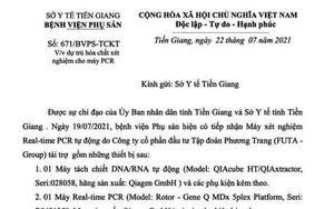 Bí thư Tỉnh ủy Tiền Giang chỉ đạo làm rõ vụ máy PCR "trùm mền"