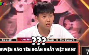 Huyện nào có tên ngắn nhất Việt Nam: Chỉ 3 chữ cái ghép thành, xin mời các thánh đoán nhanh lên nào!