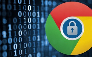 Lỗ hổng bảo mật mới trong Google Chrome đang bị hacker khai thác