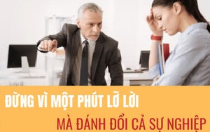 Bao năm cống hiến không bù nổi một phút lỡ lời: Người EQ cao xử lý khéo léo tình huống "khúc mắc" với sếp để tránh mang họa vào thân