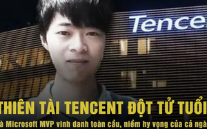 Thiên tài Tencent đột tử ở tuổi 30 khiến cả ngành chấn động: Là Microsoft MVP vinh danh toàn cầu, lập trình game Windows từ con số 0, hy vọng của toàn ngành game Trung Quốc