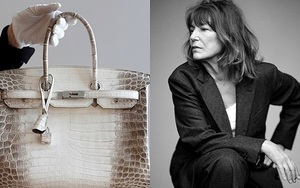 Hermes Birkin - chiếc túi xa xỉ sinh ra trên máy bay và bị làm giả nhiều bậc nhất thế giới