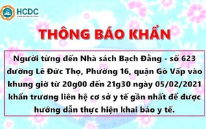 Thông báo khẩn: TP HCM truy tìm người từng đến 2 địa điểm ở Gò Vấp và Thủ Đức