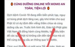 Cảnh giác chiêu trò mạo danh các chùa kêu gọi cúng dường online