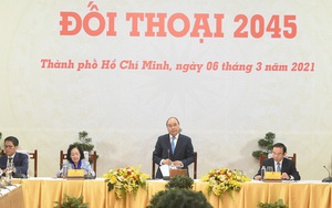 "Đối thoại 2045": 25 năm để xuất hiện những tập đoàn khổng lồ của Việt Nam