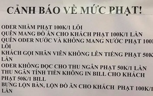 Quán ăn gây tranh cãi dữ dội vì đưa ra 7749 quy định phạt nhân viên siêu khắt khe, nghe chia sẻ từ người trong cuộc còn phẫn nộ hơn