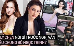 HOT: LiLy Chen chính thức lên tiếng về nghi vấn chung bồ tỷ phú với Ngọc Trinh, hé lộ thông tin hiếm về “người ấy” và lý do đổi màu xe