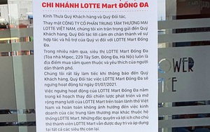 LOTTE Mart Việt Nam bất ngờ thông báo đóng cửa một siêu thị ở Hà Nội