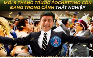 Biếm họa 24h: HLV Pochettino may mắn nhất thế giới khi được dẫn dắt Messi