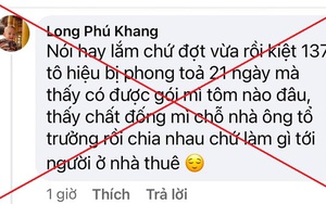 Đà Nẵng sẽ xử nghiêm vụ thanh niên tung tin thất thiệt "chất đống mì tôm chỗ nhà ông tổ trưởng rồi chia nhau"