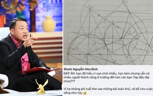 Đăng 1 câu đố toán học nhưng đáp án của Shark Bình lại khiến cộng đồng mạng dậy sóng: Chơi nhiều học kém vẫn thành công, bởi không phí công học Toán khó?