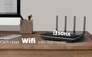 Cách reset Wifi bằng điện thoại, laptop trên router, modem đơn giản